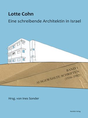 cover image of Lotte Cohn. Eine schreibende Architektin in Israel